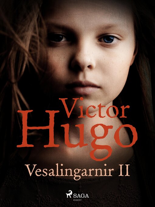 Upplýsingar um Vesalingarnir II eftir Víctor Hugo - Til útláns